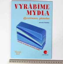 Kniha - Vyrábíme mýdla